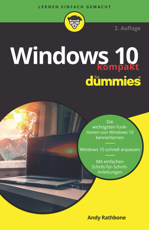 Buchcover Windows 10 kompakt für Dummies | Andy Rathbone | EAN 9783527717255 | ISBN 3-527-71725-0 | ISBN 978-3-527-71725-5