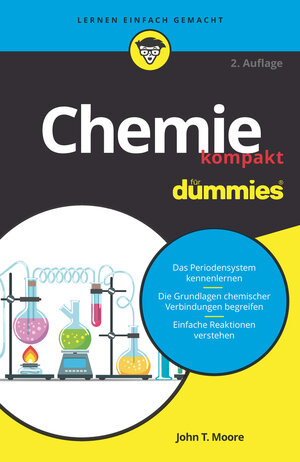 Buchcover Chemie kompakt für Dummies | John T. Moore | EAN 9783527717453 | ISBN 3-527-71745-5 | ISBN 978-3-527-71745-3