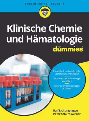 Buchcover Klinische Chemie und Hämatologie für Dummies | Ralf Lichtinghagen | EAN 9783527717712 | ISBN 3-527-71771-4 | ISBN 978-3-527-71771-2