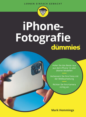 Buchcover iPhone-Fotografie für Dummies | Mark Hemmings | EAN 9783527718818 | ISBN 3-527-71881-8 | ISBN 978-3-527-71881-8