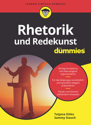 Buchcover Rhetorik und Redekunst für Dummies | Tatjana Ditko | EAN 9783527718832 | ISBN 3-527-71883-4 | ISBN 978-3-527-71883-2