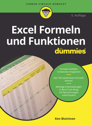 Buchcover Excel Formeln und Funktionen für Dummies | Ken Bluttman | EAN 9783527719945 | ISBN 3-527-71994-6 | ISBN 978-3-527-71994-5