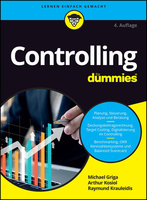 Buchcover Controlling für Dummies | Michael Griga | EAN 9783527720385 | ISBN 3-527-72038-3 | ISBN 978-3-527-72038-5
