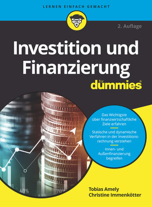 Buchcover Investition und Finanzierung für Dummies | Tobias Amely | EAN 9783527720422 | ISBN 3-527-72042-1 | ISBN 978-3-527-72042-2