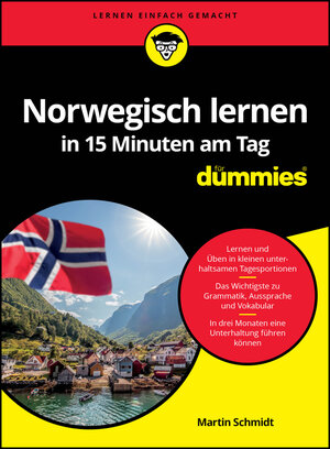 Buchcover Norwegisch lernen in 15 Minuten am Tag für Dummies | Martin Schmidt | EAN 9783527720521 | ISBN 3-527-72052-9 | ISBN 978-3-527-72052-1