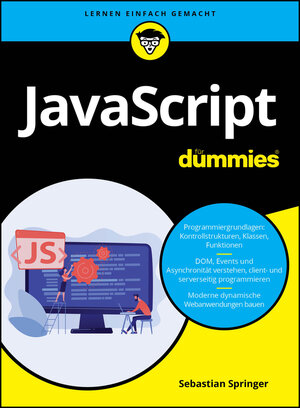 Buchcover JavaScript für Dummies | Sebastian Springer | EAN 9783527720644 | ISBN 3-527-72064-2 | ISBN 978-3-527-72064-4