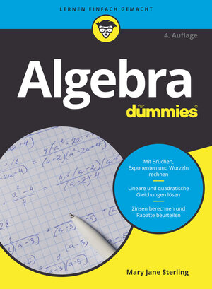 Buchcover Algebra für Dummies | Mary Jane Sterling | EAN 9783527720941 | ISBN 3-527-72094-4 | ISBN 978-3-527-72094-1