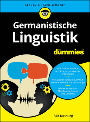 Buchcover Germanistische Linguistik für Dummies | Ralf Methling | EAN 9783527721092 | ISBN 3-527-72109-6 | ISBN 978-3-527-72109-2