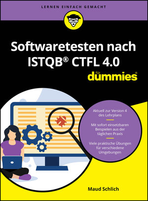 Buchcover Softwaretesten nach ISTQB CTFL 4.0 für Dummies | Maud Schlich | EAN 9783527721658 | ISBN 3-527-72165-7 | ISBN 978-3-527-72165-8