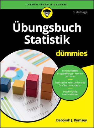 Buchcover Übungsbuch Statistik für Dummies | Deborah J. Rumsey | EAN 9783527722655 | ISBN 3-527-72265-3 | ISBN 978-3-527-72265-5