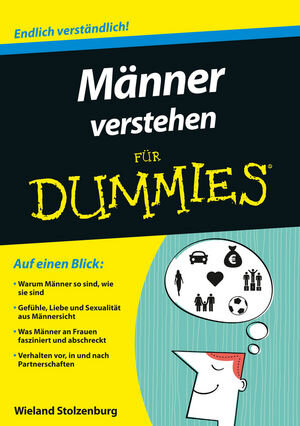 Buchcover Männer verstehen für Dummies | Wieland Stolzenburg | EAN 9783527801275 | ISBN 3-527-80127-8 | ISBN 978-3-527-80127-5