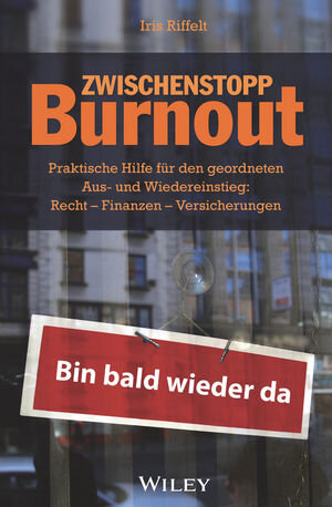 Buchcover Zwischenstopp Burnout | Iris Riffelt | EAN 9783527811731 | ISBN 3-527-81173-7 | ISBN 978-3-527-81173-1