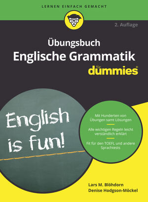 Buchcover Übungsbuch Englische Grammatik für Dummies | Lars M. Blöhdorn | EAN 9783527817603 | ISBN 3-527-81760-3 | ISBN 978-3-527-81760-3