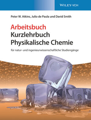 Buchcover Kurzlehrbuch Physikalische Chemie | Peter W. Atkins | EAN 9783527820313 | ISBN 3-527-82031-0 | ISBN 978-3-527-82031-3