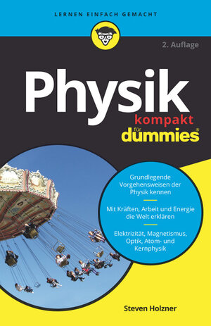 Buchcover Physik kompakt für Dummies | Steven Holzner | EAN 9783527823215 | ISBN 3-527-82321-2 | ISBN 978-3-527-82321-5