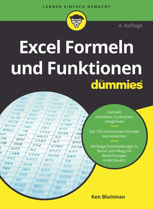 Buchcover Excel Formeln und Funktionen für Dummies | Ken Bluttman | EAN 9783527825981 | ISBN 3-527-82598-3 | ISBN 978-3-527-82598-1