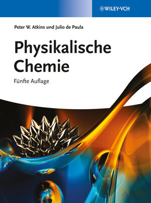 Buchcover Physikalische Chemie | Peter W. Atkins | EAN 9783527833191 | ISBN 3-527-83319-6 | ISBN 978-3-527-83319-1