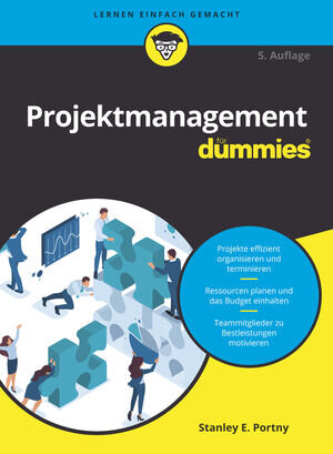 Buchcover Projektmanagement für Dummies | Stanley E. Portny | EAN 9783527835126 | ISBN 3-527-83512-1 | ISBN 978-3-527-83512-6