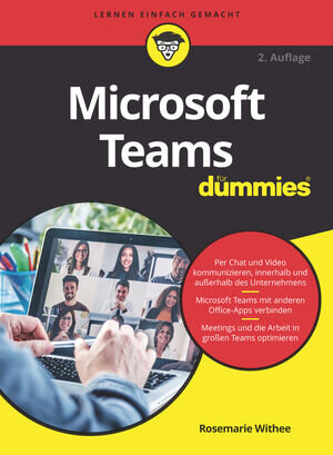 Buchcover Microsoft Teams für Dummies | Rosemarie Withee | EAN 9783527835676 | ISBN 3-527-83567-9 | ISBN 978-3-527-83567-6