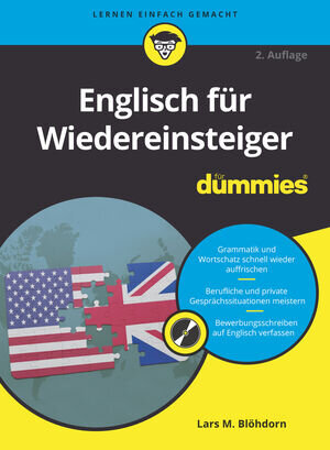 Buchcover Englisch für Wiedereinsteiger für Dummies | Lars M. Blöhdorn | EAN 9783527837335 | ISBN 3-527-83733-7 | ISBN 978-3-527-83733-5