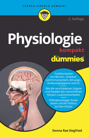 Buchcover Physiologie kompakt für Dummies | Donna Rae Siegfried | EAN 9783527839186 | ISBN 3-527-83918-6 | ISBN 978-3-527-83918-6
