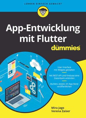 Buchcover App-Entwicklung mit Flutter für Dummies | Mira Jago | EAN 9783527840601 | ISBN 3-527-84060-5 | ISBN 978-3-527-84060-1