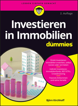 Buchcover Investieren in Immobilien für Dummies | Björn Kirchhoff | EAN 9783527841707 | ISBN 3-527-84170-9 | ISBN 978-3-527-84170-7