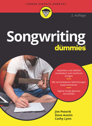 Buchcover Songwriting für Dummies | Jim Peterik | EAN 9783527842407 | ISBN 3-527-84240-3 | ISBN 978-3-527-84240-7