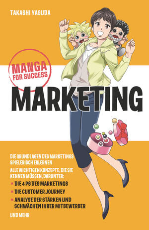 Buchcover Manga for Success - Marketing | Takashi Yasuda | EAN 9783527847105 | ISBN 3-527-84710-3 | ISBN 978-3-527-84710-5