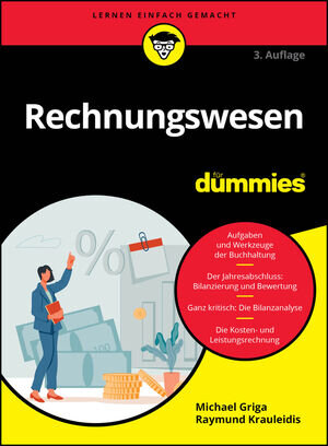 Buchcover Rechnungswesen für Dummies | Michael Griga | EAN 9783527847754 | ISBN 3-527-84775-8 | ISBN 978-3-527-84775-4