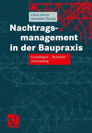 Nachtragsmanangement in der Baupraxis