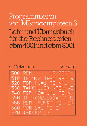 Buchcover Lehr- und Übungsbuch für die Rechnerserien cbm 4001 und cbm 8001 | Gerhard Oetzmann | EAN 9783528042059 | ISBN 3-528-04205-2 | ISBN 978-3-528-04205-9