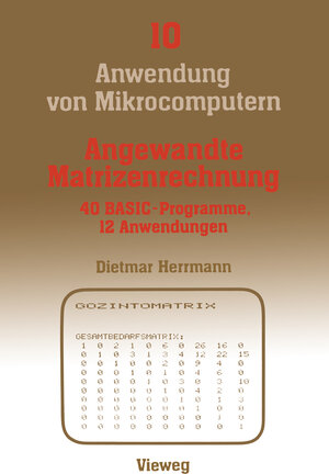 Buchcover Angewandte Matrizenrechnung | Dietmar Herrmann | EAN 9783528043247 | ISBN 3-528-04324-5 | ISBN 978-3-528-04324-7