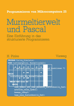 Buchcover Murmeltierwelt und Pascal | Heiner Pinke | EAN 9783528044398 | ISBN 3-528-04439-X | ISBN 978-3-528-04439-8