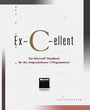 Buchcover Ex-C-ellent | Augie Hansen | EAN 9783528045920 | ISBN 3-528-04592-2 | ISBN 978-3-528-04592-0