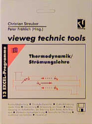Buchcover Thermodynamik /Strömungsdynamik | Christian Streuber | EAN 9783528049997 | ISBN 3-528-04999-5 | ISBN 978-3-528-04999-7
