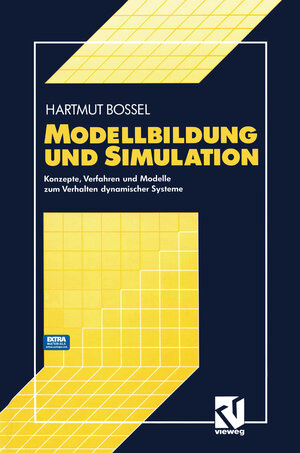 Buchcover Modellbildung und Simulation | Hartmut Bossel | EAN 9783528052423 | ISBN 3-528-05242-2 | ISBN 978-3-528-05242-3