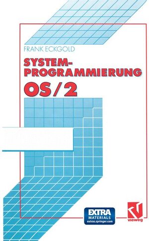 Buchcover Systemprogrammierung OS/2 2.x | EAN 9783528053062 | ISBN 3-528-05306-2 | ISBN 978-3-528-05306-2