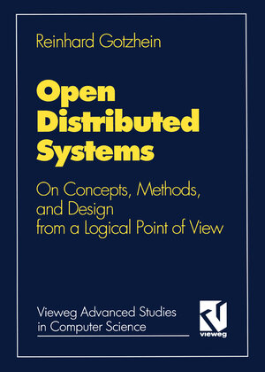 Buchcover Open Distributed Systems | Reinhard Gotzhein | EAN 9783528053581 | ISBN 3-528-05358-5 | ISBN 978-3-528-05358-1