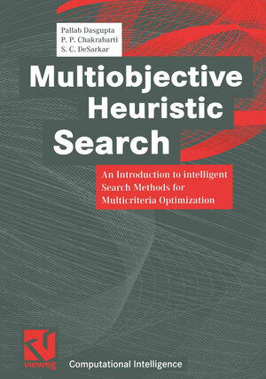 Buchcover Multiobjective Heuristic Search | Pallab Dasgupta | EAN 9783528057084 | ISBN 3-528-05708-4 | ISBN 978-3-528-05708-4