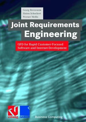 Buchcover Joint Requirements Engineering | Georg Herzwurm | EAN 9783528057367 | ISBN 3-528-05736-X | ISBN 978-3-528-05736-7