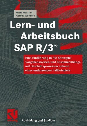 Buchcover Lern- und Arbeitsbuch SAP R/3® | André Maassen | EAN 9783528057909 | ISBN 3-528-05790-4 | ISBN 978-3-528-05790-9