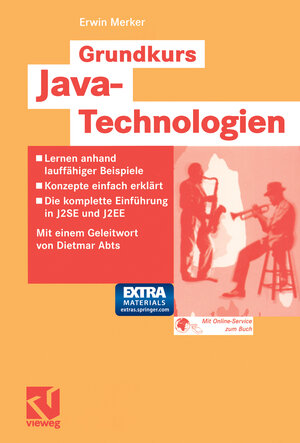 Buchcover Grundkurs Java-Technologien | Erwin Merker | EAN 9783528058982 | ISBN 3-528-05898-6 | ISBN 978-3-528-05898-2