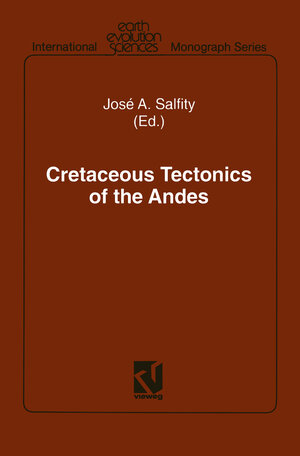 Buchcover Cretaceous Tectonics of the Andes  | EAN 9783528066130 | ISBN 3-528-06613-X | ISBN 978-3-528-06613-0