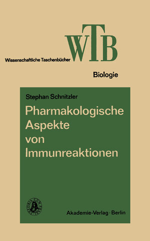 Buchcover Pharmakologische Aspekte von Immunreaktionen | Stephan Schnitzler | EAN 9783528068578 | ISBN 3-528-06857-4 | ISBN 978-3-528-06857-8