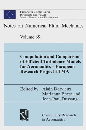 Buchcover Computation and Comparison of Efficient Turbulence Models for Aeronautics — European Research Project ETMA | EAN 9783528069650 | ISBN 3-528-06965-1 | ISBN 978-3-528-06965-0