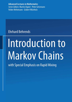 Buchcover Introduction to Markov Chains | Ehrhard Behrends | EAN 9783528069865 | ISBN 3-528-06986-4 | ISBN 978-3-528-06986-5