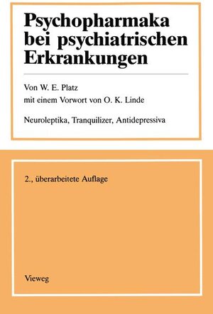 Buchcover Psychopharmaka bei psychiatrischen Erkrankungen | Werner Platz | EAN 9783528079338 | ISBN 3-528-07933-9 | ISBN 978-3-528-07933-8