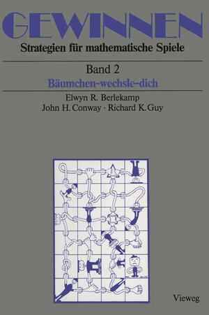 Buchcover Gewinnen Strategien für mathematische Spiele | Elwyn R. Berlekamp | EAN 9783528085322 | ISBN 3-528-08532-0 | ISBN 978-3-528-08532-2