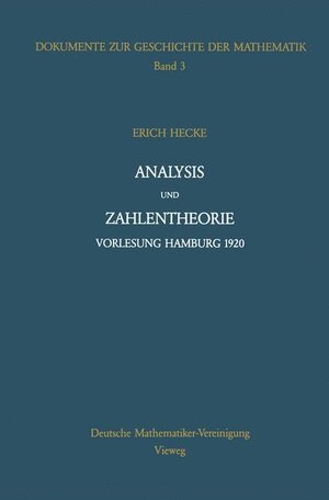 Buchcover Analysis und Zahlentheorie | Erich Hecke | EAN 9783528089979 | ISBN 3-528-08997-0 | ISBN 978-3-528-08997-9